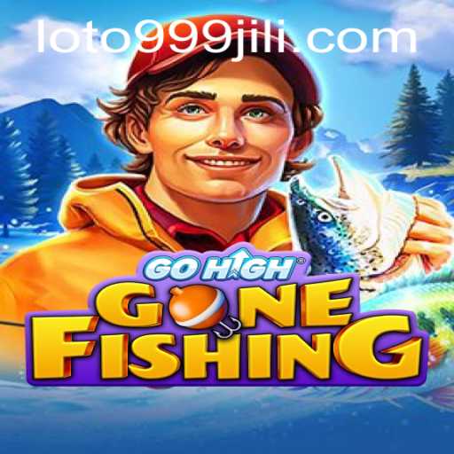Unlock the Thrills of GoHighGoneFishing: A Deep Dive into the World of 999jili Gaming
