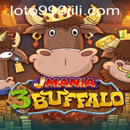 Exploring JMania3Buffalo: A Dive into the Thrilling World of 999jili